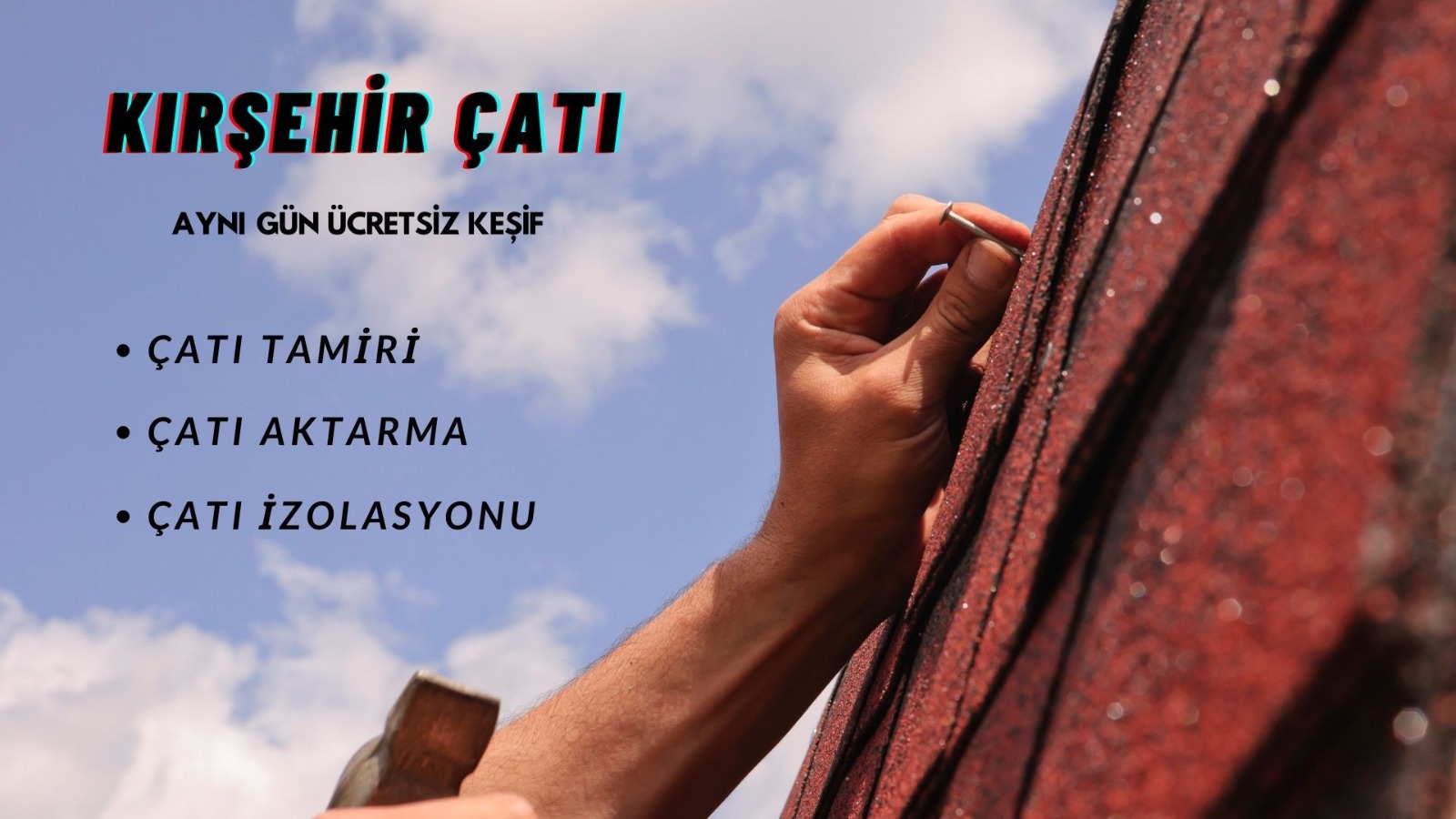 Kırşehir Çatı Tamiri